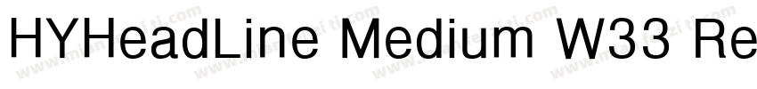 HYHeadLine Medium W33 Regular字体转换